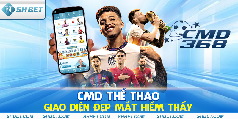 CMD Thể Thao – Sảnh Đặt Cược Thể Thao Đáng Tin Cậy - cufela