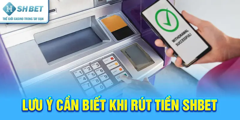 Hướng Dẫn Rút Tiền SHBET - An Toàn Và Bảo Mật - cufela