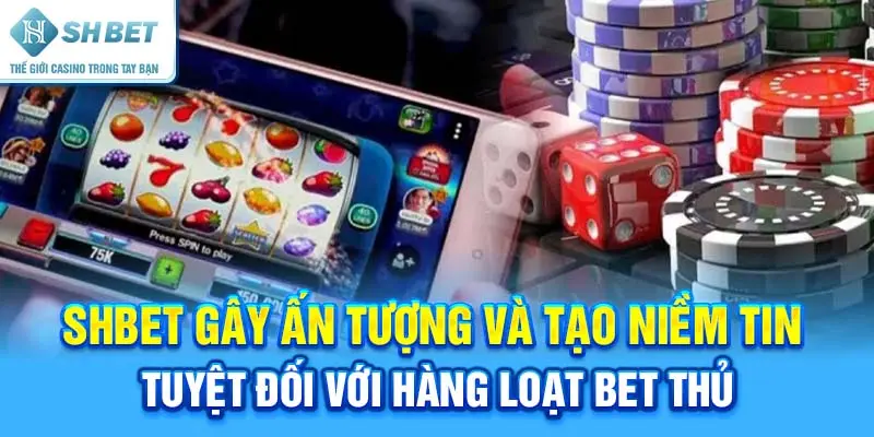 Giới Thiệu SHBET | Dấu Ấn Và Phát Triển Hàng Đầu Châu Á - cufela