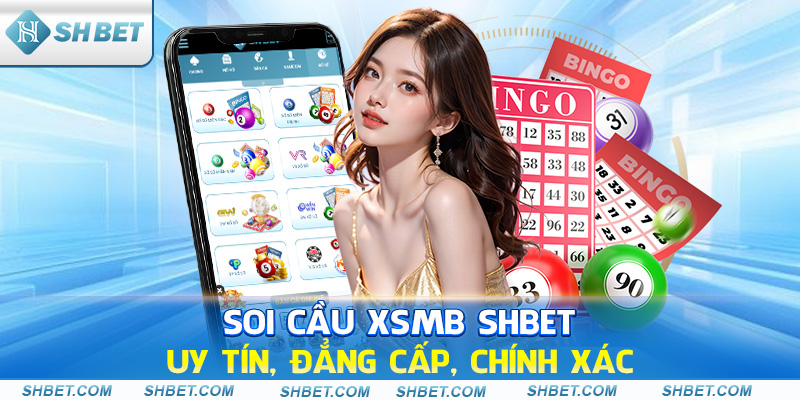 Xổ Số SHBET – Sân Chơi May Mắn, Thưởng Lớn Đến 1 Tỷ - cufela