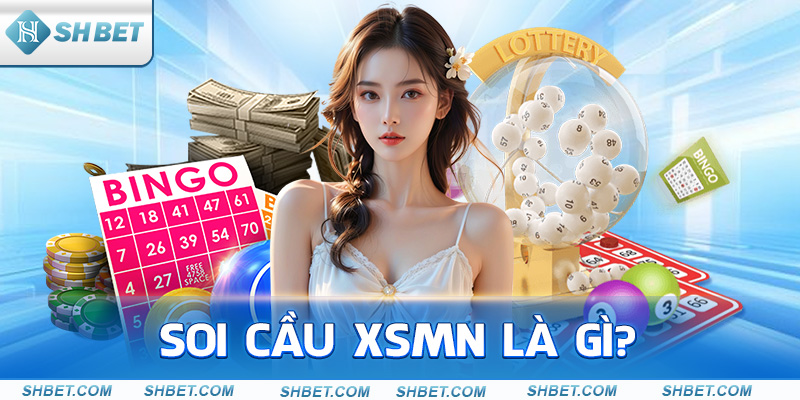 Soi Cầu XSMN Tại Shbet- Gợi Ý Hay Không Nên Bỏ Lỡ - cufela