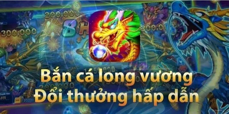 Bắn Cá Long Vương SHBET - Siêu Phẩm Săn Cá Đáng Trải Nghiệm - cufela