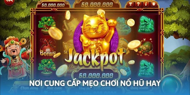 Mẹo Chơi Nổ Hũ Trực Tuyến Hay - Kinh Nghiệm Để Chiến Thắng - cufela